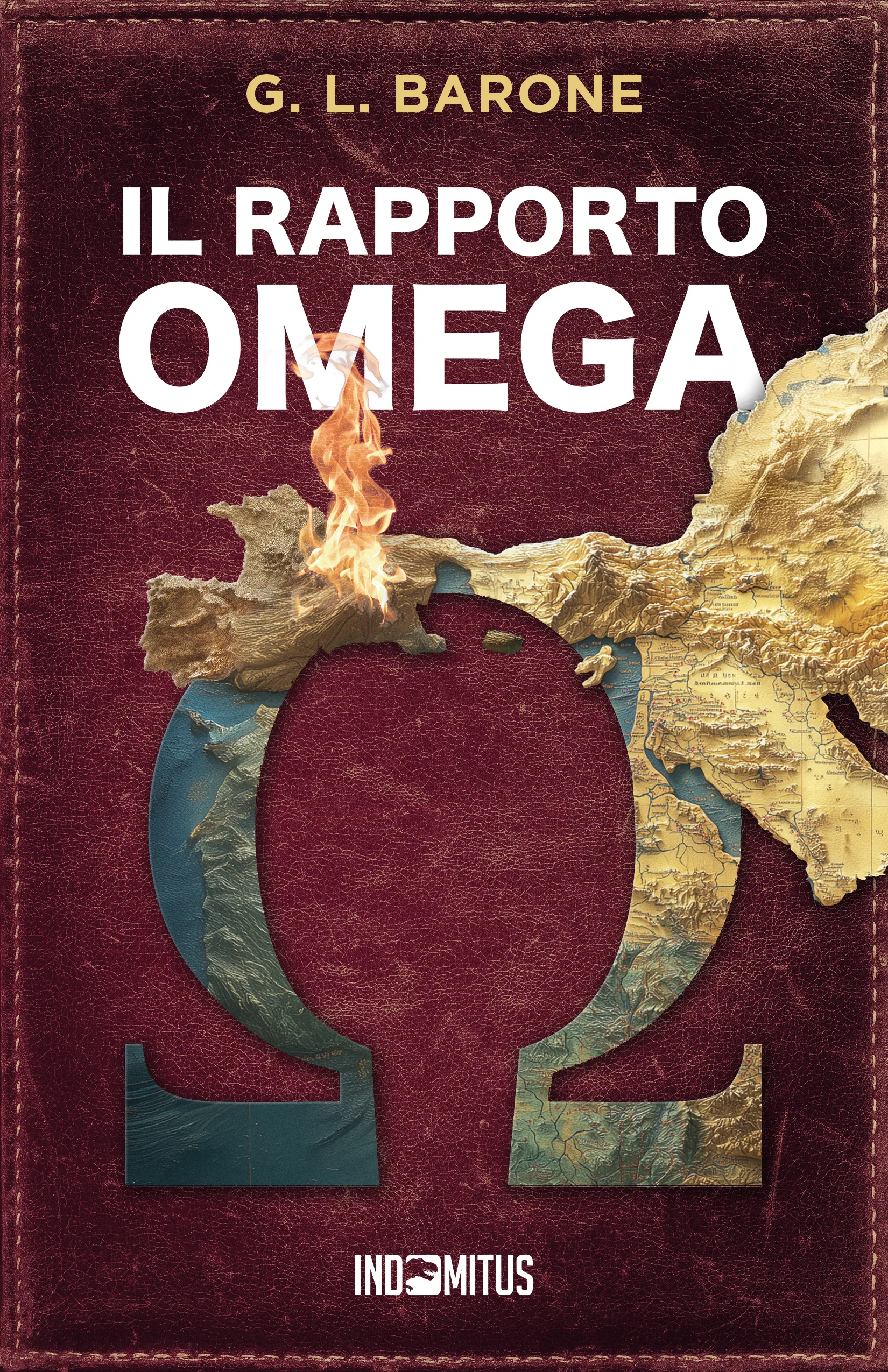 Libro Il rapporto Omega di G. L. Barone - Indomitus Publishing