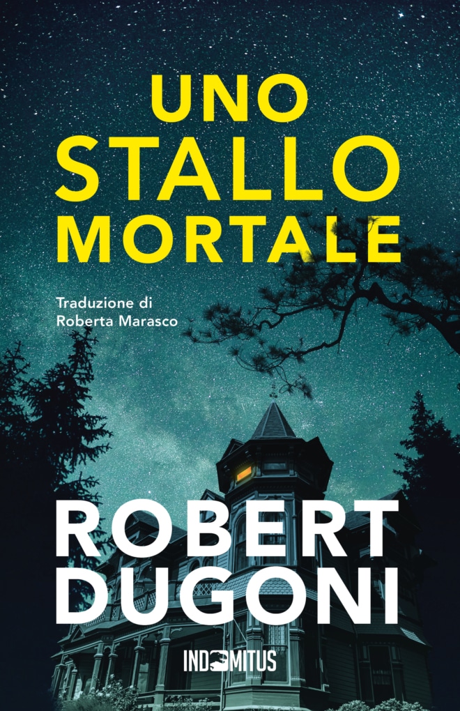 Libro Uno stallo mortale - Robert Dugoni - Indomitus Publishing
